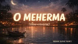 Mehrama - Love Aaj Kal lofi (slow+reverb)| Kartik | Sara | Pritam |Darshan Raval | Antara
