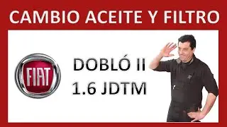 Cambio Aceite y Filtro Fiat Doblo 2 1.6 JTDM