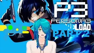 There's a secret camera in my dorm room!? | Persona 3: Reload part 2