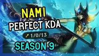 PERFECT KDA NAMI SEASON 9 - League of Legends