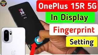 OnePlus 15R 5g in display fingerprint setting | OnePlus 15r 5g display fingerprint lock 