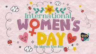On March the 8th song - International Women's Day | Dia international da mulher.