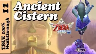 Ancient Cistern & Koloktos | Zelda Skyward Sword HD