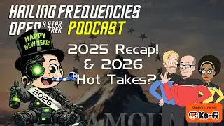 Trekking Thru Past (2025) and Future (2026) of Star Trek