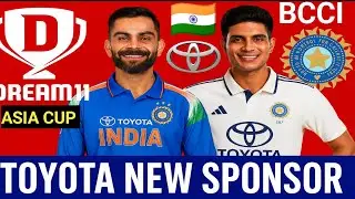 INDIA NEW SPONSOR TOYOTA INDIA JERSEY NEWS | BCCI INDIA CRICKET TEAM | DREAM 11 2025 LATEST UPDATE 