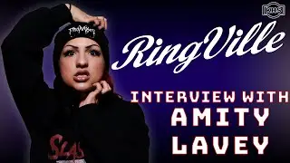 RINGVILLE: Amity Lavey on Winning Championships, Training at NYWC, The Devoult, Dark Characters!