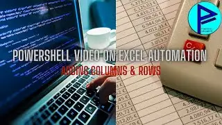 PowerShell | Excel Automation | Adding Columns and Rows | Chapter 4