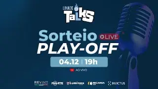 Live oficial de sorteios do Play-Off + Abertura do Torneio de Verão