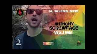 ANTHONY SCREWFACE - VOLUME