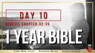 Day 10 | NIV Genesis 32 - 35 | 1 Year Bible Reading Plan | Peaceful Scripture Audio Bible