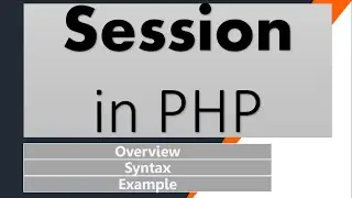 Session in PHP | Code is in description