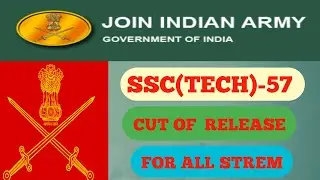 SSC Tech 57 for Men and SSC Tech 28 for Women  | SSC TECH ENTRY 57 & 28 SSB DATES | INDIAN ARMY |