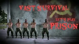 VAST SURVIVAL | THE PRISON TRAP