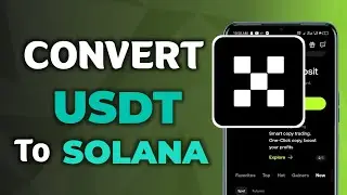 Как конвертировать USDT в Solana на OKX &mdash; пошаговое руководство