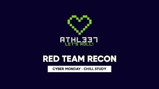 Red Team Recon - TryHackMe - Cyber Monday Chill Study Session