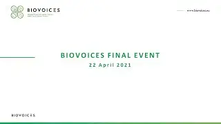 BIOVOICES project Final Event - 22 April 2021