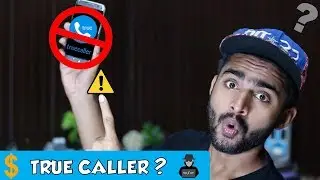 How Truecaller Earn Money | TrueCaller Working | Never Install Truecaller on your Mobile Phone ?