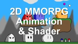 Shader and Animation in Unity of 2D MMORPG Development