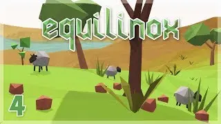 Хранители яблонь! | Equilinox Let's Play &mdash; Эпизод 4