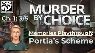 Murder by Choice Ch. 1 Memories - 