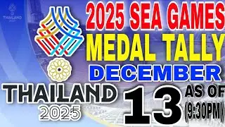 2025 SEA GAMES Medal tally as of December 13, 2025 (9:30 PM)
