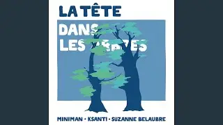 La Tête Dans Les Arbres