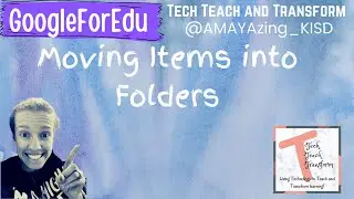 Moving Items Into Folders