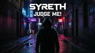 Syreth - I'am me (Re-Upload)