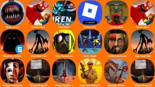 Siren Horror 3D, Horror Face, Siren Head, Roblox, Horror Hide, Nextbots Online...