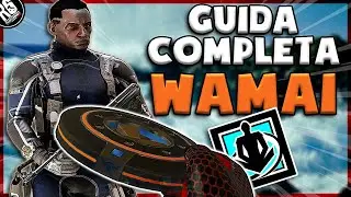 WAMAI - GUIDA COMPLETA & SISTEMA MAG-NET [Rainbow Six Siege ITA]