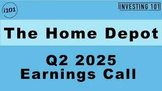 The Home Depot Q2 2025 Earnings Call | Q2 2025 Earnings Conference Call | Q2 2025 Results