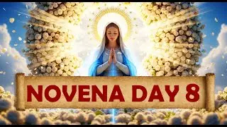 Novena Day 8 🙏 | Hope & Strength Through Mother Mary #jesuslovesyou #jesus #ourlady