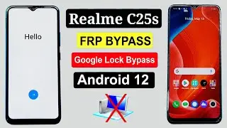 Realme C25s Frp Bypass | Realme C25s (RMX3195) Google Lock Bypass  Android 12 | Realme C25s Unlock |