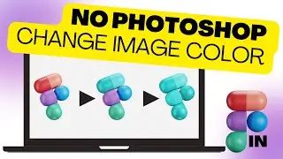 Say no to Photoshop !!! CHANGE Image COLOR in 3 clicks | Figma Tutorial | + Figma LINK 🤘