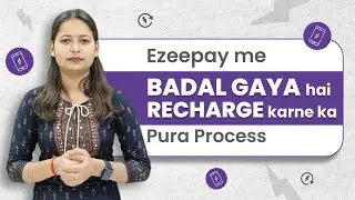 Ezeepay Application Se Recharge Kaise Kare || Ezeepay Mobile Recharge Process || Ezeepay New Update