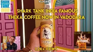 Theka Cold Coffee Brew | Shark Tank India | Hand crafted Coffee | 2022 | Harsh Kahar
