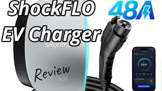 ShockFlo S1 Level 2 EV Charger (48A) Review