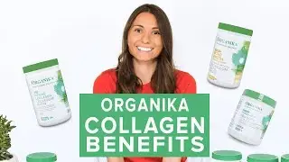 Organika Collagen Benefits: Type 1 vs 2 vs 3!