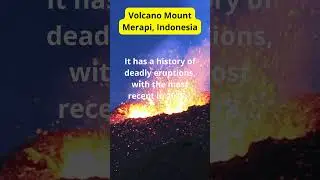 Delve into the Deadly Mysteries of Mount Merapi
