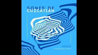 Sones de Cuzcatl&aacute;n