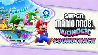 Super Mario Bros. Wonder &ndash; Complete Original Soundtrack OST w/Timestamps [2023]