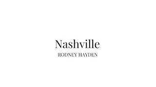 Rodney Hayden: Pour A Drink (Previously Unreleased Version Recorded At Quad Studios Nashville, TN)