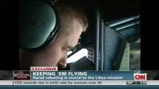 CNN: Libya: Refueling the mission