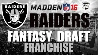 Madden 16 (Xbox One) Oakland Raiders Fantasy Draft Franchise - EP1 (Draft