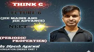 IONISATION ENERGY PART 1 Lecture 6