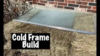 Cold Frame Build