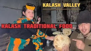 Kalash valley ka traditional food | kalash valley 2026 |