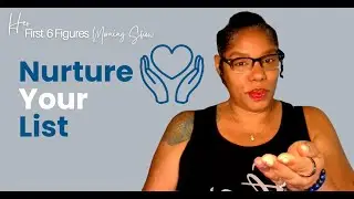 Be Nurturing AF: Consistently Connect With Your Email List