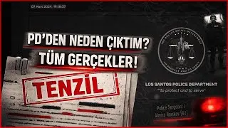 PD'DEN NEDEN ÇIKTIM? NEDEN TENZİL OLDUM! TÜM GERÇEKLER! - (www.rina-roleplay.com)