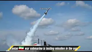 Iran submarine tests missiles in the sea 